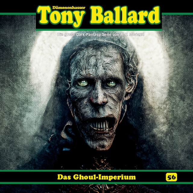 Tony Ballard, Folge 56: Das Ghoul-Imperium