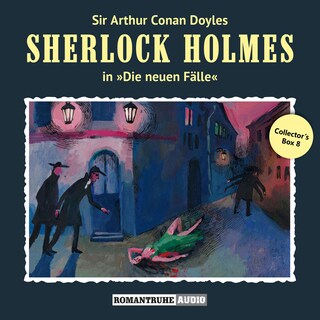 Sherlock Holmes, Die neuen Fälle, Collector's Box 8 als Hörbuch