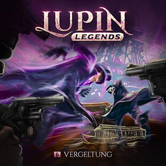 Boekomslag van Lupin Legends, Folge 6: Vergeltung