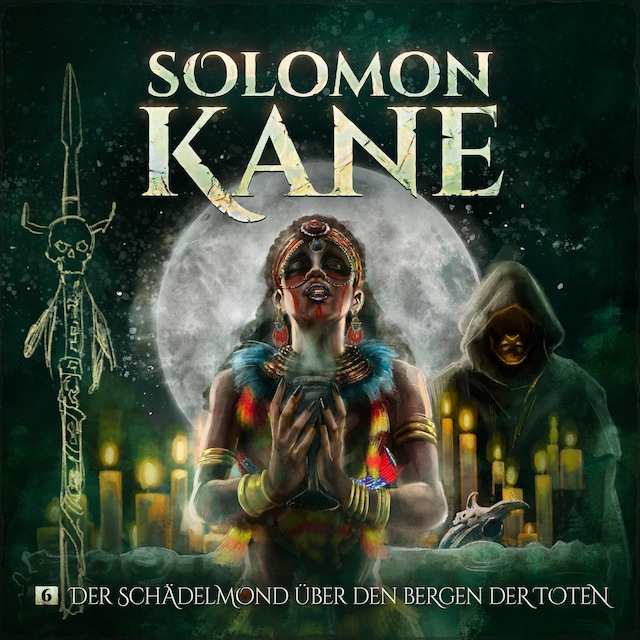 Book cover for Solomon Kane, Folge 6: Der Schädelmond über den Bergen der Toten