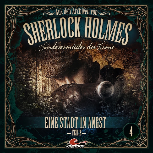 Book cover for Sherlock Holmes, Sonderermittler der Krone - Aus den Archiven, Folge 4: Eine Stadt in Angst 2. Teil