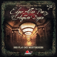 Edgar Allan Poe & Auguste Dupin, Folge 22: Der Plan des Meisterdiebs