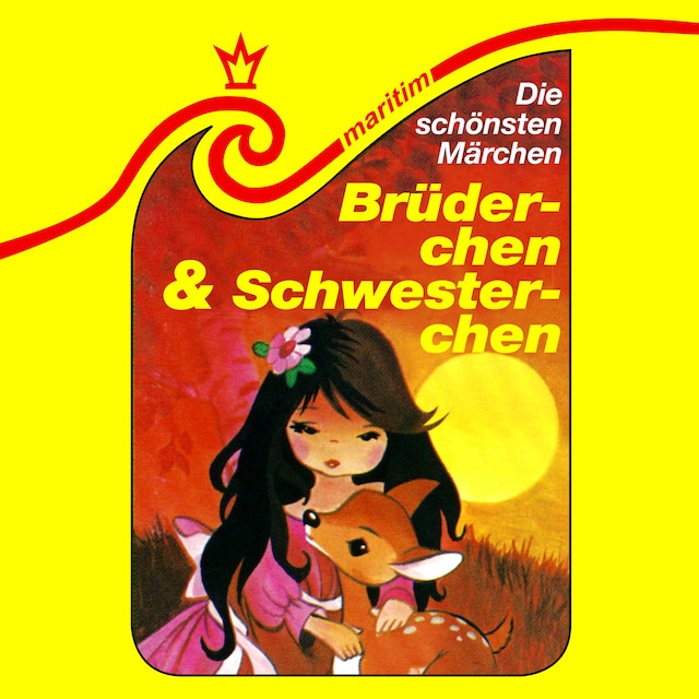 Book cover for Die schönsten Märchen, Folge 1: Brüderchen und Schwesterchen