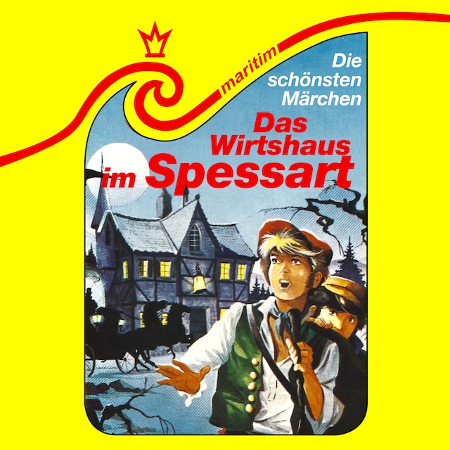 Book cover for Die schönsten Märchen, Folge 15: Das Wirtshaus im Spessart