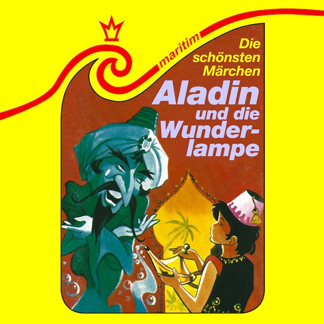 Book cover for Die schönsten Märchen, Folge 16: Aladin und die Wunderlampe
