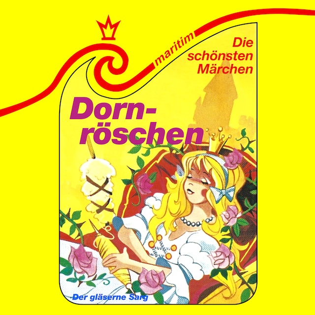 Book cover for Die schönsten Märchen, Folge 17: Dornröschen / Der gläserne Sarg