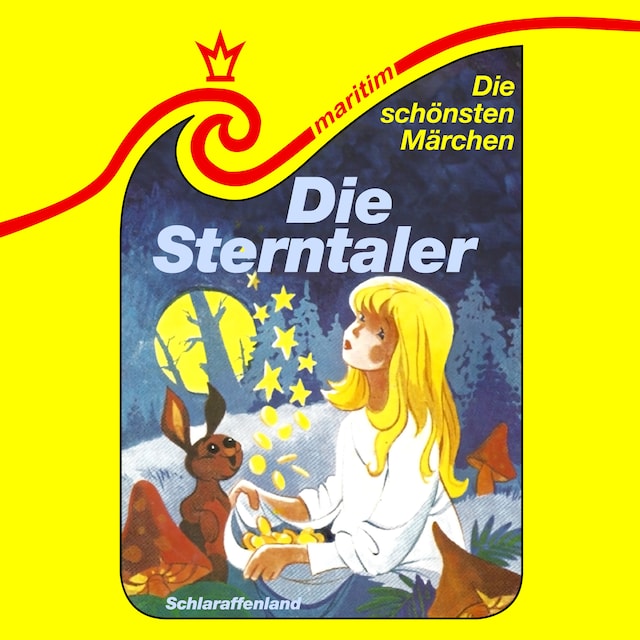 Book cover for Die schönsten Märchen, Folge 27: Die Sterntaler / Das Märchen vom Schlaraffenland