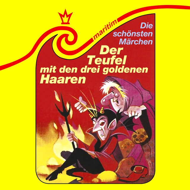 Book cover for Die schönsten Märchen, Folge 33: Der Teufel mit den 3 goldenen Haaren