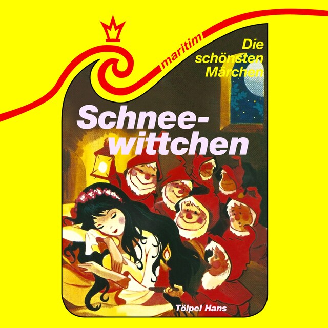 Portada de libro para Die schönsten Märchen, Folge 35: Schneewittchen / Tölpel Hans