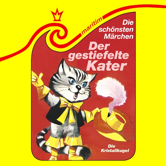 Okładka książki dla Die schönsten Märchen, Folge 37: Der gestiefelte Kater / Die Kristallkugel