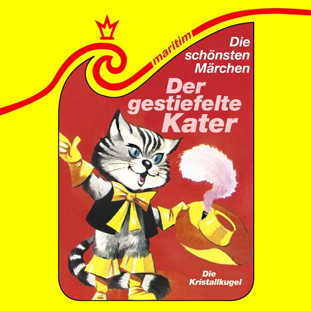 Portada de libro para Die schönsten Märchen, Folge 37: Der gestiefelte Kater / Die Kristallkugel