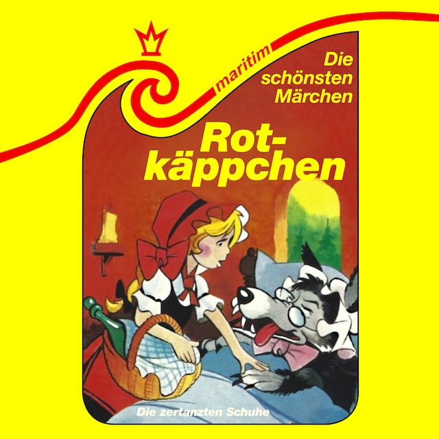 Book cover for Die schönsten Märchen, Folge 41: Rotkäppchen / Die zertanzten Schuhe