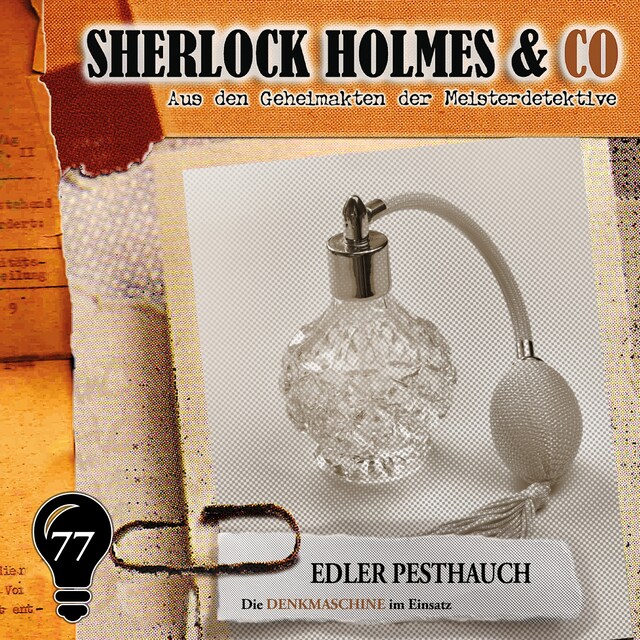 Kirjankansi teokselle Sherlock Holmes & Co, Folge 77: Edler Pesthauch