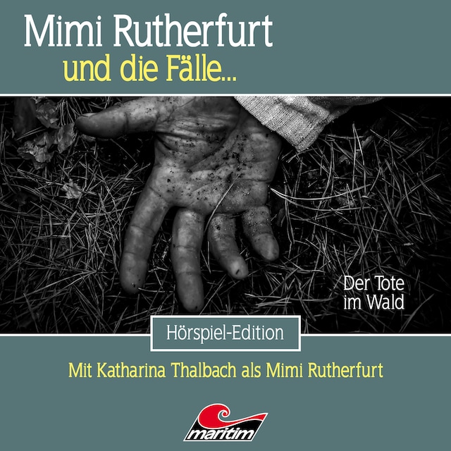 Book cover for Mimi Rutherfurt, Folge 61: Der Tote im Wald
