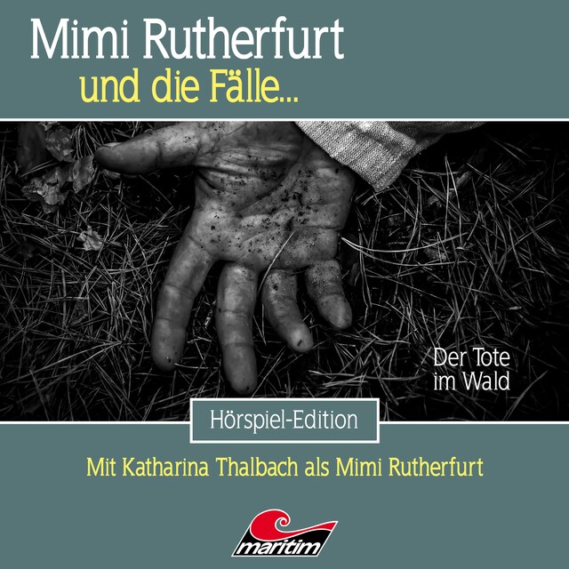 Copertina del libro per Mimi Rutherfurt, Folge 61: Der Tote im Wald