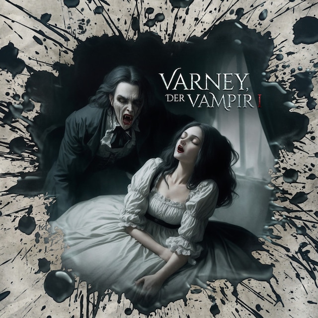 Okładka książki dla Holy Horror, Folge 44: Varney der Vampir 1