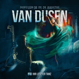 Van Dusen, Folge 27: Ihr letzter Tanz als Hörbuch
