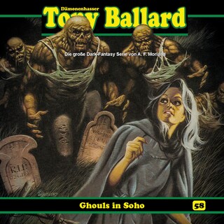 Tony Ballard, Folge 58: Ghouls in Soho als Hörbuch