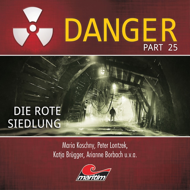 Buchcover für Danger, Part 25: Die rote Siedlung