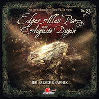 Edgar Allan Poe & Auguste Dupin, Folge 23: Der falsche Saphir