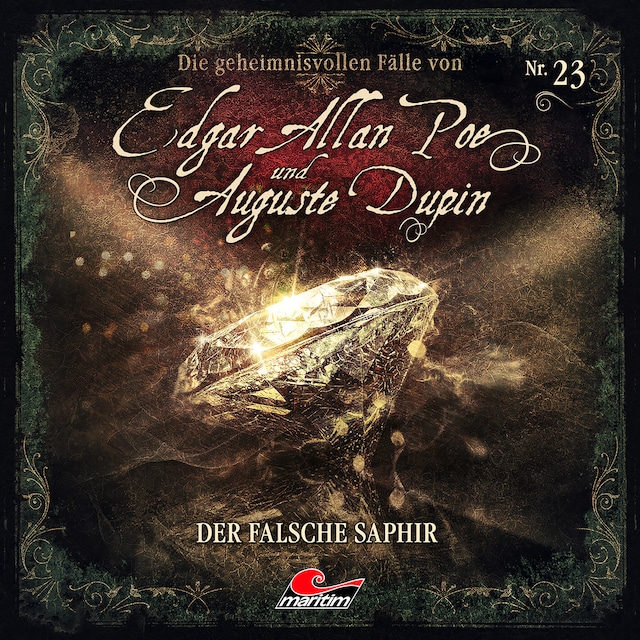 Book cover for Edgar Allan Poe & Auguste Dupin, Folge 23: Der falsche Saphir