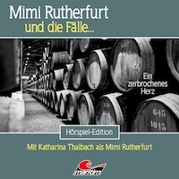 Mimi Rutherfurt, Folge 62: Ein zerbrochenes Herz