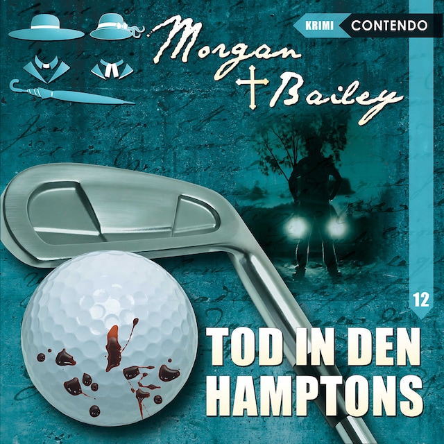 Buchcover für Morgan & Bailey, Folge 12: Tod in den Hamptons