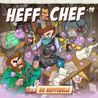 Heff der Chef, Folge 28: Die Grippewelle als Hörbuch