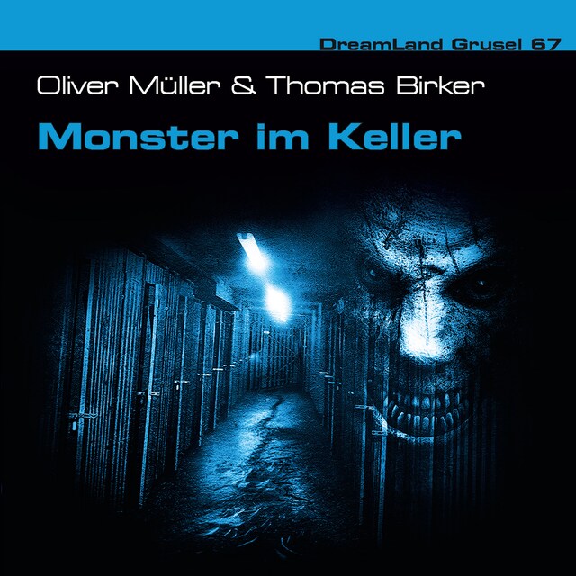 Book cover for Dreamland Grusel, Folge 67: Monster im Keller