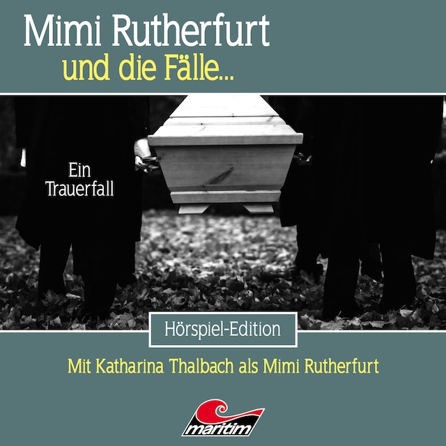 Book cover for Mimi Rutherfurt, Folge 63: Ein Trauerfall
