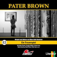 Pater Brown, Folge 83: Ein Trauerspiel