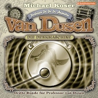 Professor van Dusen, Folge 42: Dritte Runde für Professor van Dusen