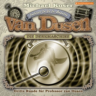 Professor van Dusen, Folge 42: Dritte Runde für Professor van Dusen als Hörbuch