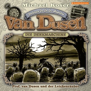 Professor van Dusen, Folge 43: Professor van Dusen und der Leichenräuber als Hörbuch