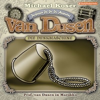 Professor van Dusen, Folge 47: Professor van Dusen in Marokko