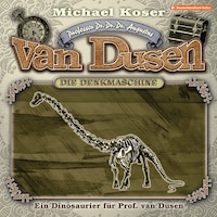 Professor van Dusen, Folge 48: Ein Dinosaurier für Professor van Dusen