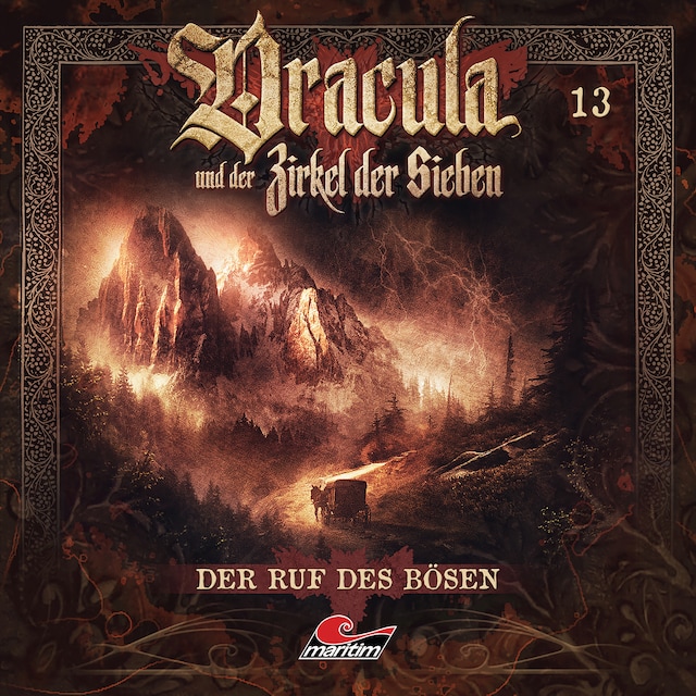 Okładka książki dla Dracula und der Zirkel der Sieben, Folge 13: Der Ruf des Bösen