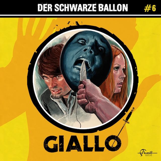 Couverture de livre pour Giallo, Folge 6: Der schwarze Ballon