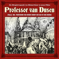 Professor van Dusen, Die neuen Fälle, Fall 38: Professor van Dusen nimmt ein Bad in der Menge