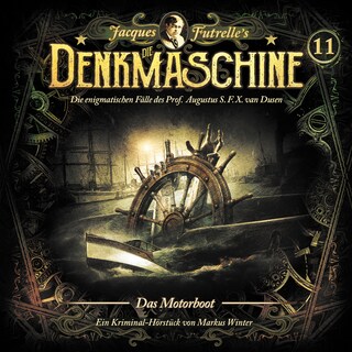 Die Denkmaschine, Folge 11: Das Motorboot als Hörbuch