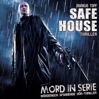 Mord in Serie, Folge 22: Safe House als Hörbuch