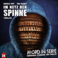 Mord in Serie, Folge 26: Im Netz der Spinne