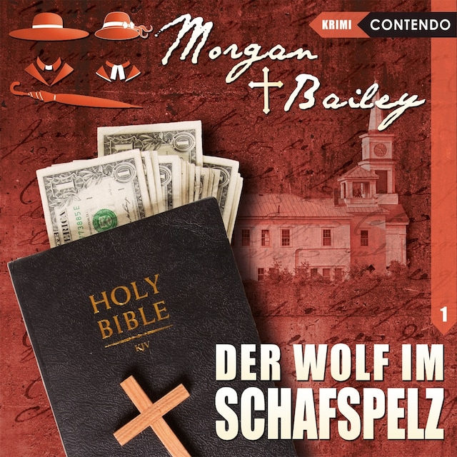 Portada de libro para Morgan & Bailey, Folge 1: Der Wolf im Schafspelz