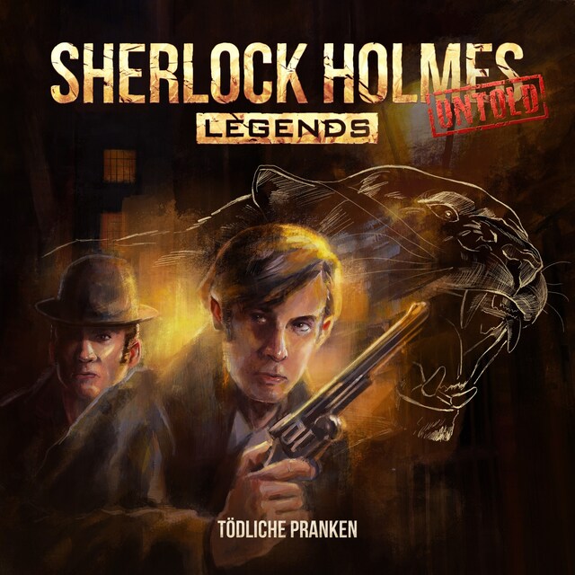 Portada de libro para Sherlock Holmes Legends, Untold, Folge 4: Tödliche Pranken