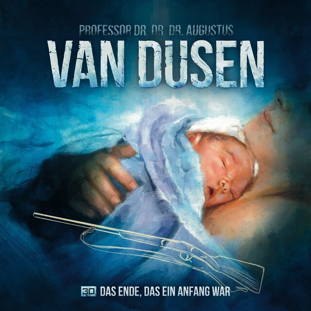 Book cover for Van Dusen, Folge 30: Das Ende, das ein Anfang war