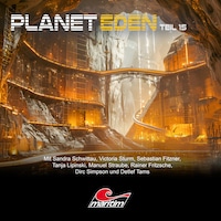 Planet Eden, Teil 15: Planet Eden