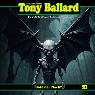 Tony Ballard, Folge 61: Bote der Nacht als Hörbuch