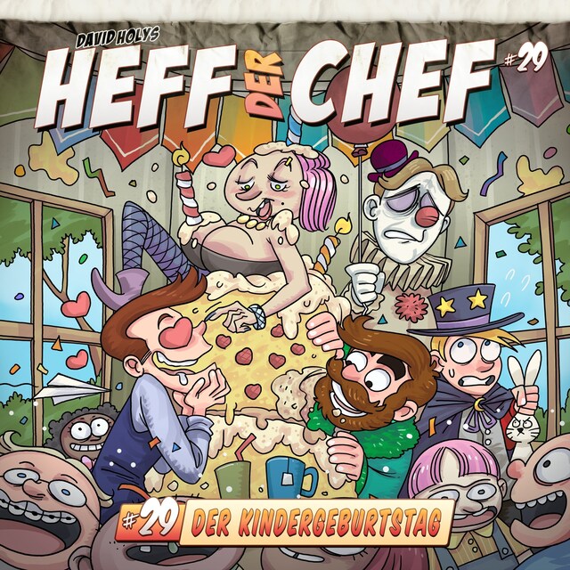 Bogomslag for Heff der Chef, Folge 29: Der Kindergeburtstag