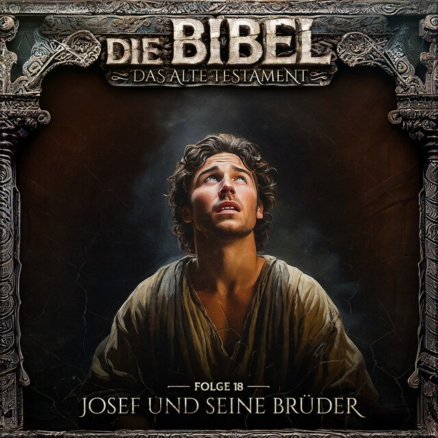 Boekomslag van Die Bibel, Altes Testament, Folge 18: Josef und seine Brüder