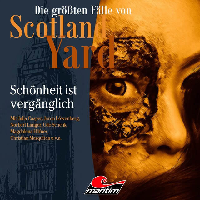 Book cover for Die größten Fälle von Scotland Yard, Folge 63: Schönheit ist vergänglich